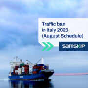 Customer Update – Traffic ban in Italy 2023 (August Schedule)